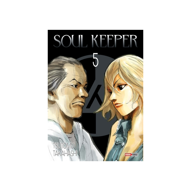 Soul Keeper T05 (Nouvelle édition)