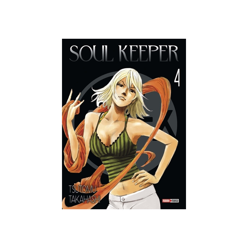 Soul Keeper T04 (Nouvelle édition)