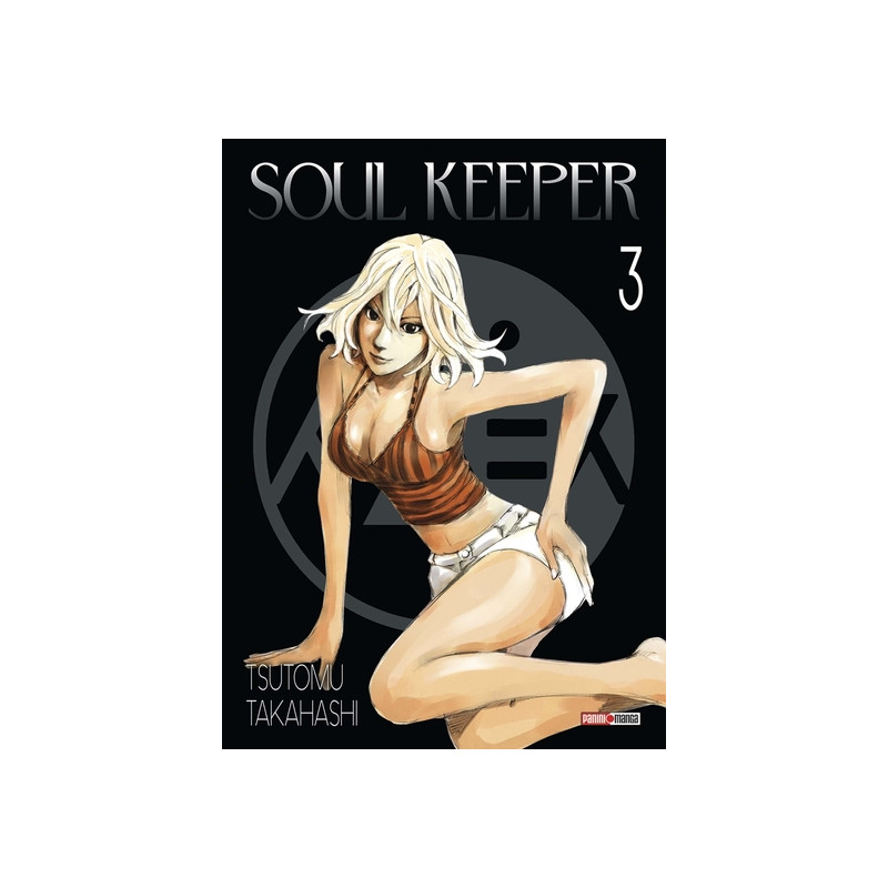 Soul Keeper T03 (Nouvelle édition)