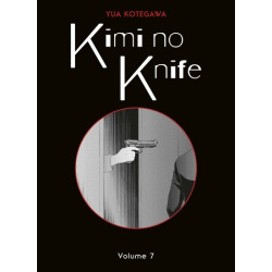 Kimi no Knife T07 (Nouvelle...