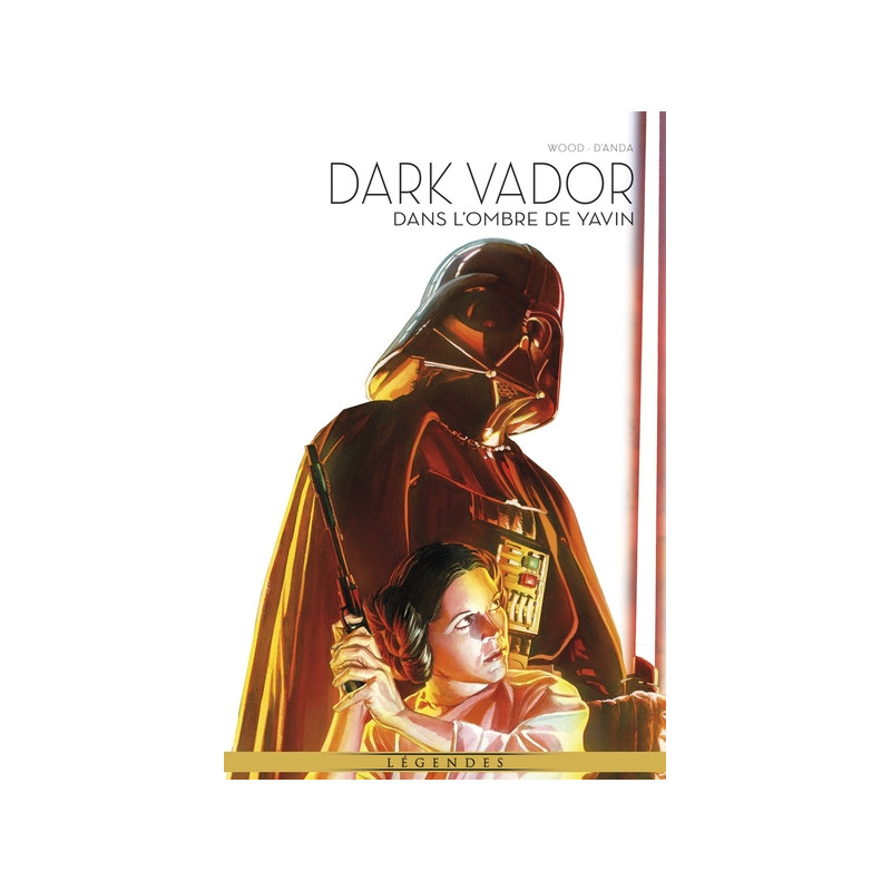 La Légende de Dark Vador T10 : Dans l'ombre de Yavin