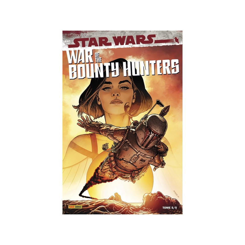 War of the Bounty Hunters T05
