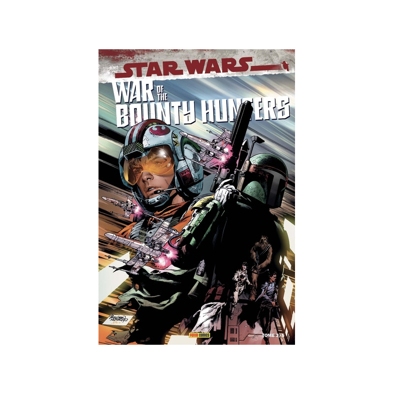 War of the Bounty Hunters T03 - Edition collector - Compte ferme