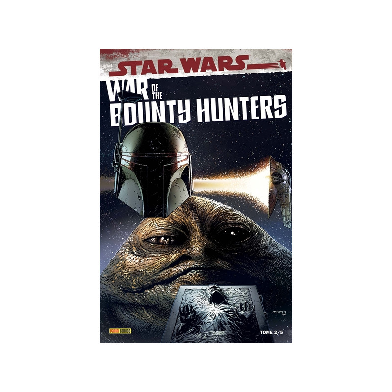 War of the Bounty Hunters T02