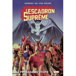 L'Escadron Suprême : Le...