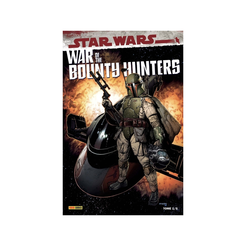 War of the Bounty Hunters T01