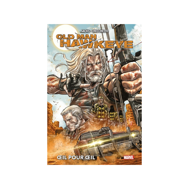 Old Man Hawkeye : OEil pour oeil