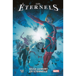 Les Eternels T01 : Seule la...
