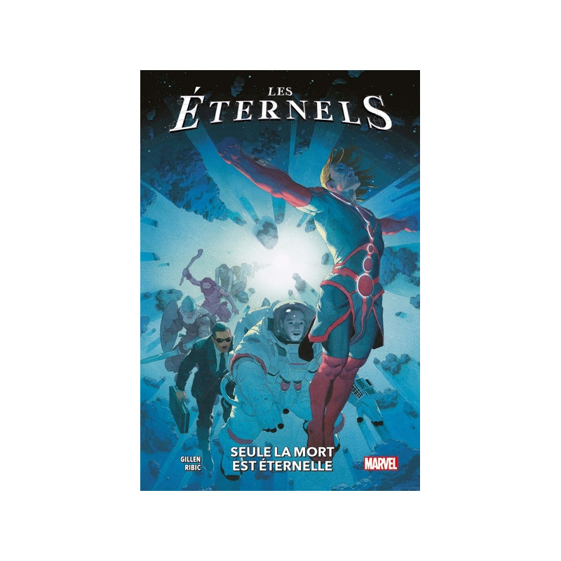 Les Eternels T01 : Seule la mort est éternelle