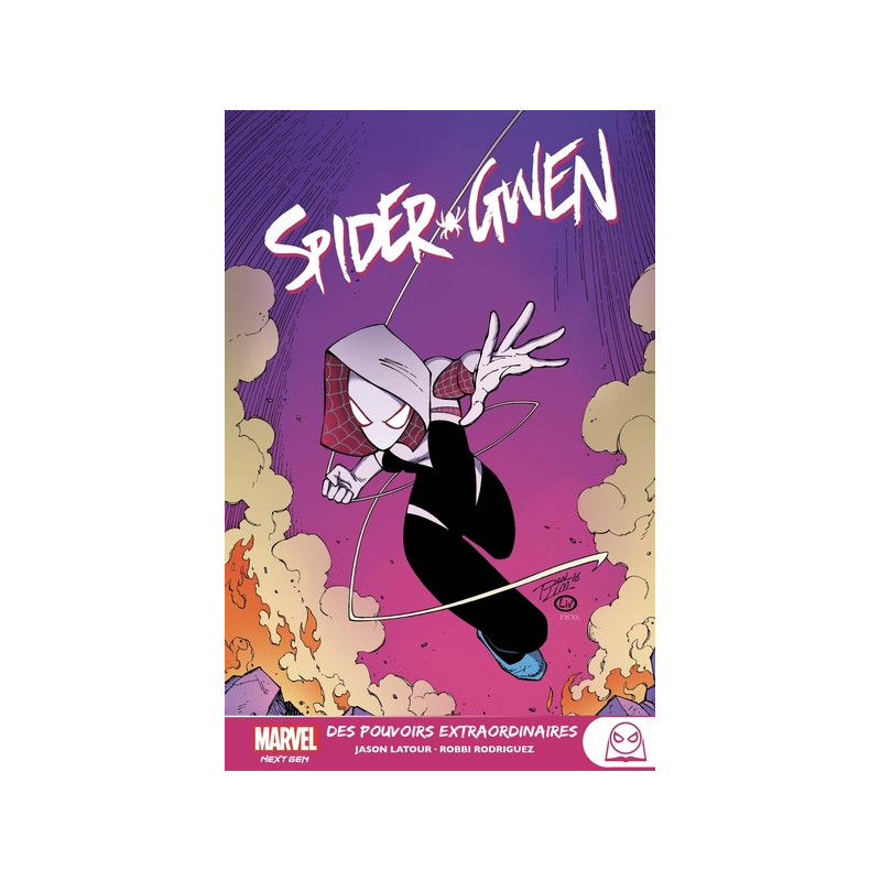 Marvel Next Gen - Spider-Gwen T02 : Des pouvoirs extraordinaires