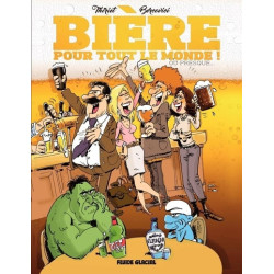 Bière pour tout le monde !...