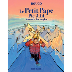 Le Petit Pape Pie 3,14 -...