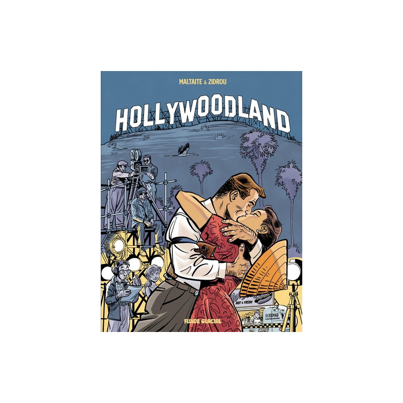 HOLLYWOODLAND - tome 01