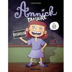 Annick Tamaire - tome 01