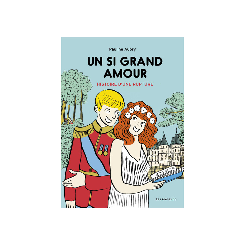 Un si grand amour - Histoire d'une rupture