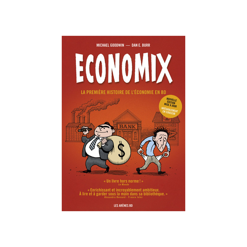 Economix en couleurs 6e édition - La première histoire de l'économie en BD
