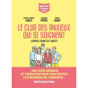 Le Club des anxieux qui se soignent - Comment combattre l'anxiété