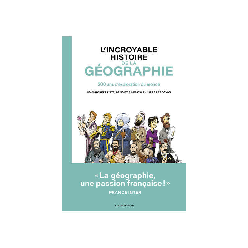 L'Incroyable histoire de la géographie