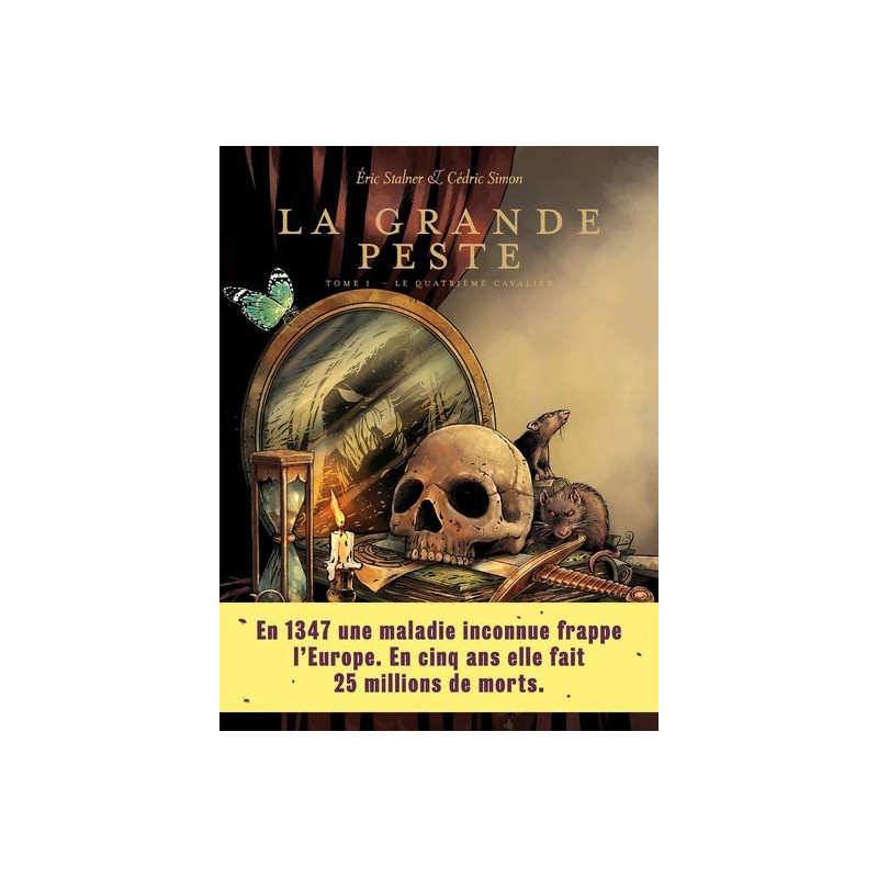 La Grande Peste - tome 1 Le quatrième cavalier