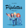 Les Pipelettes, Tome 01