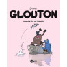 Glouton, Tome 07