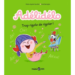 Adélidélo, Tome 10