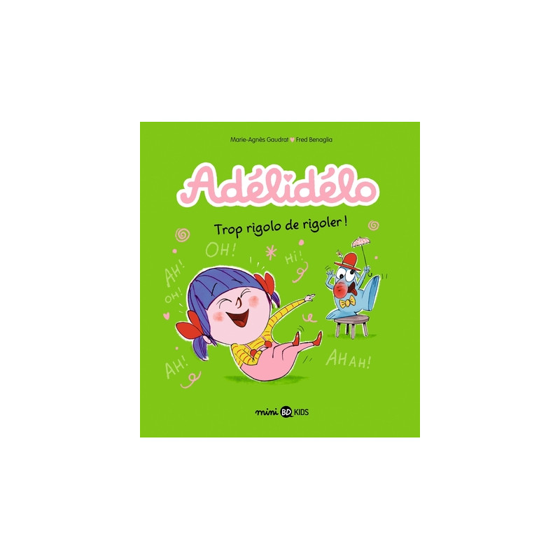 Adélidélo, Tome 10
