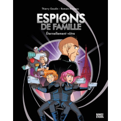 Espions de famille, Tome 07