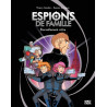 Espions de famille, Tome 07
