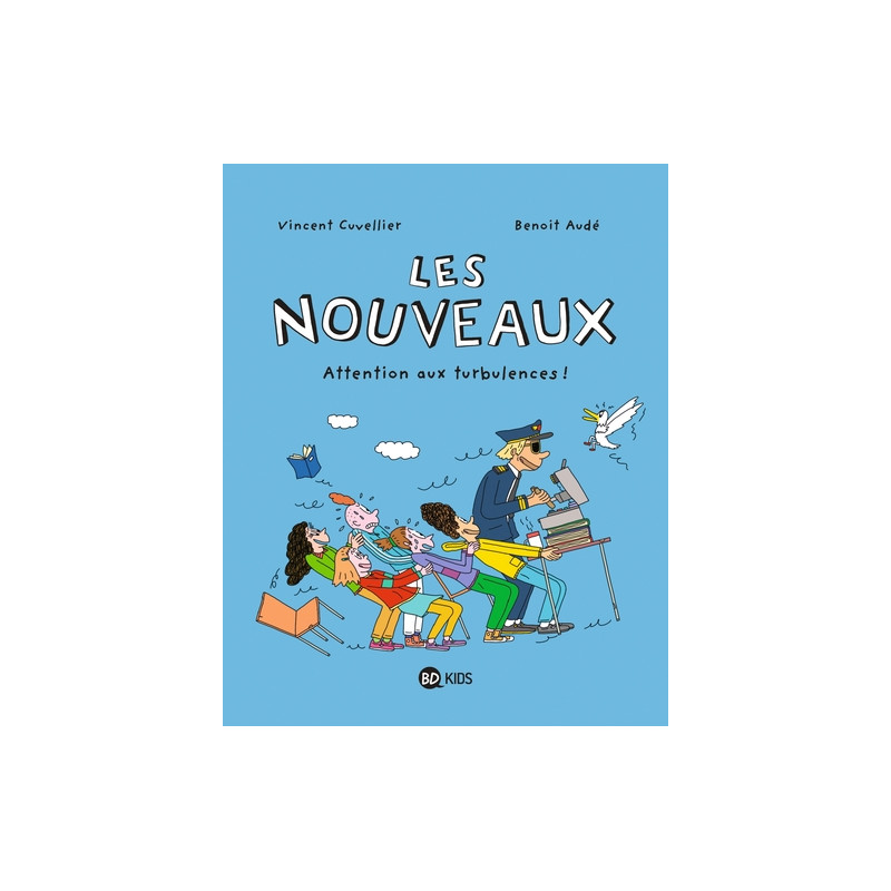 Les nouveaux, Tome 04