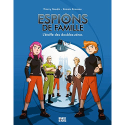 Espions de famille, Tome 04