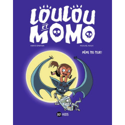 Loulou et Momo, Tome 01