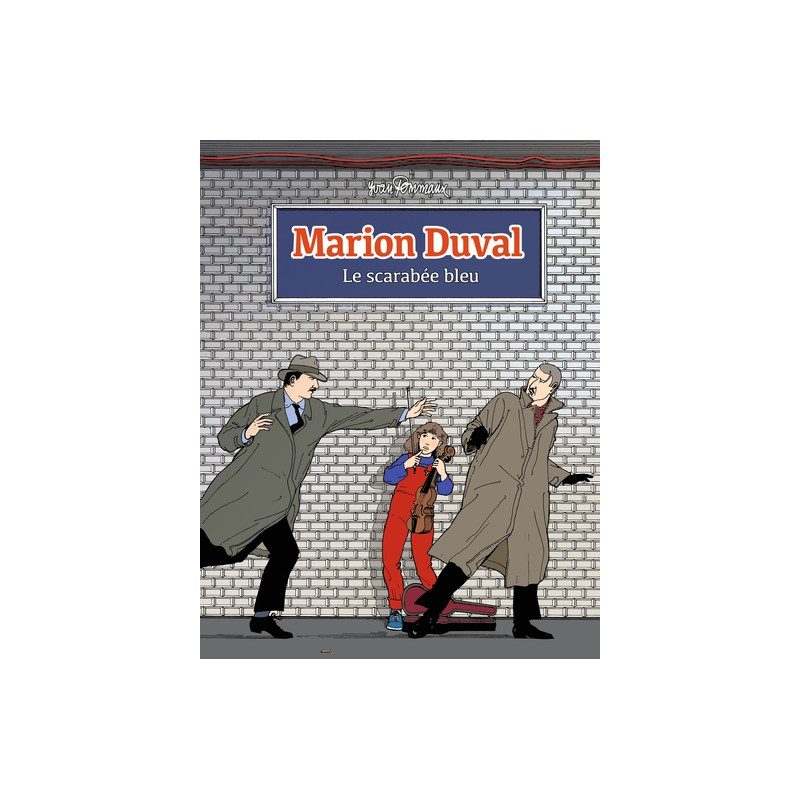 Marion Duval, Tome 01
