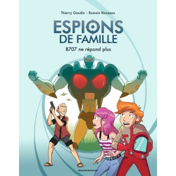 Espions de famille, Tome 02