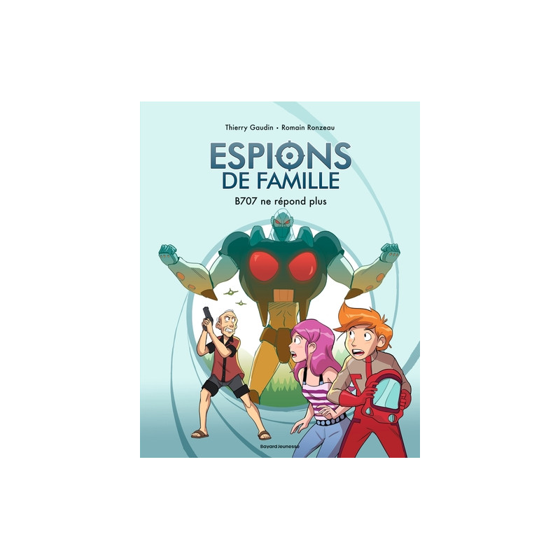 Espions de famille, Tome 02