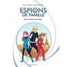 Espions de famille, Tome 01