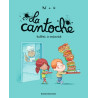 La cantoche, Tome 07