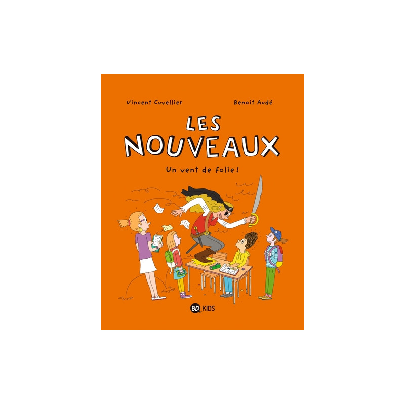 Les nouveaux, Tome 03
