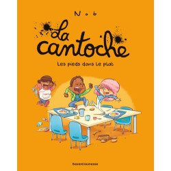 La cantoche, Tome 06