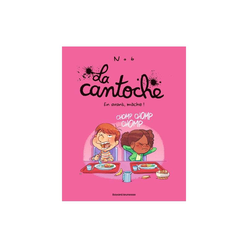 La cantoche, Tome 05