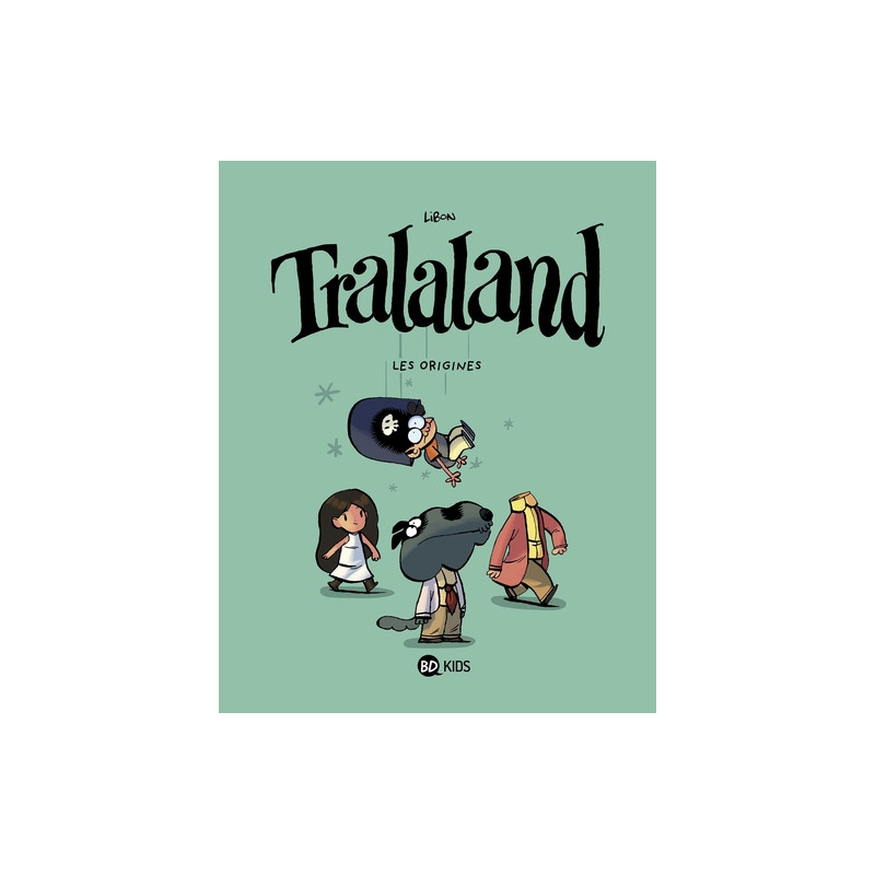Tralaland, Tome 01