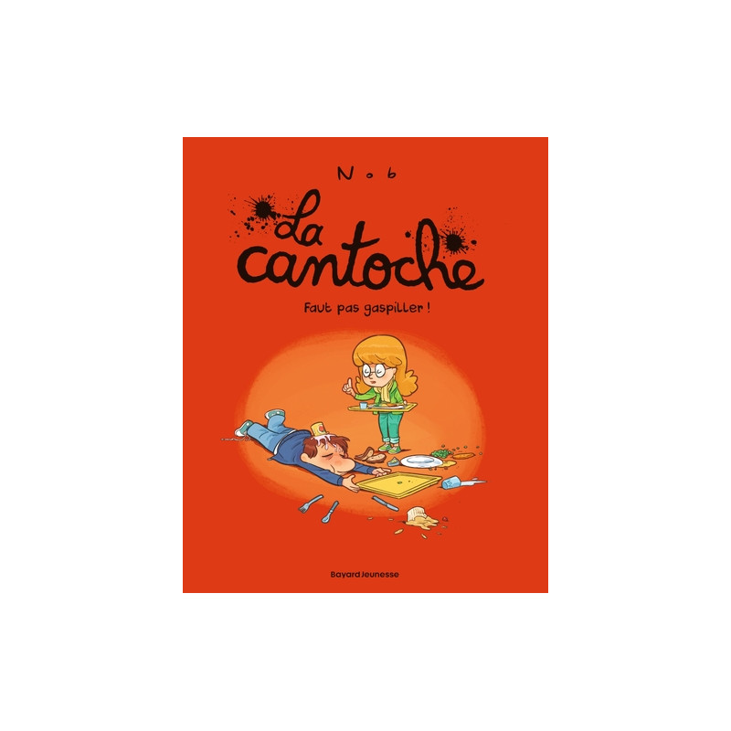 La cantoche, Tome 04