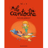 La cantoche, Tome 04