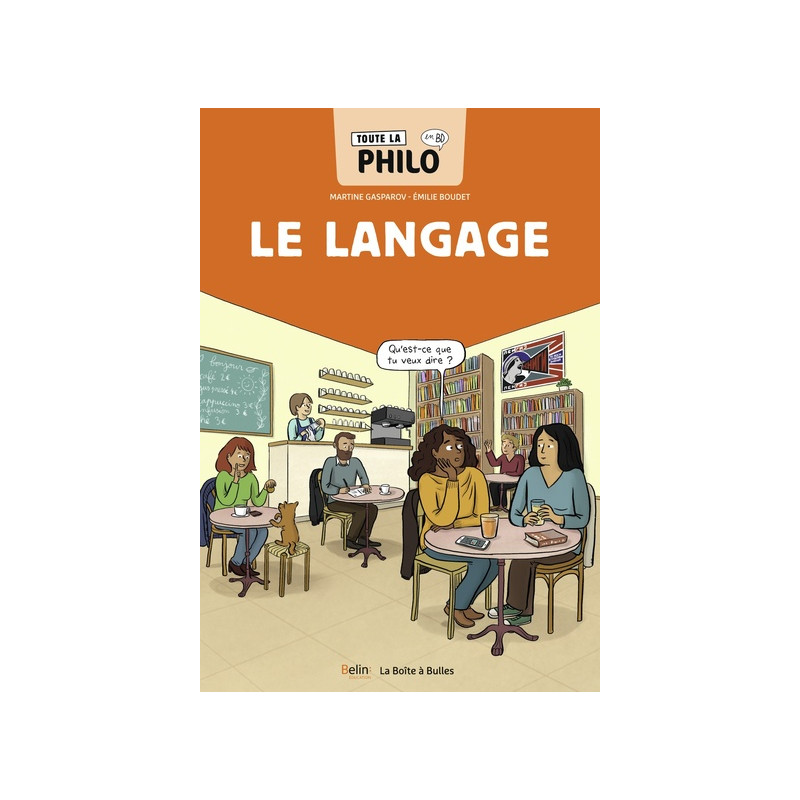 Toute la philo en BD - Le langage