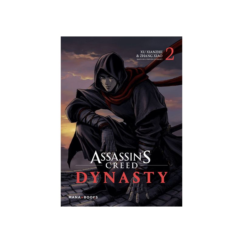 Assassin's Creed Dynasty T02 - Tome 2