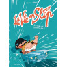 La vie en slip - Tome 3 - À fond les gamelles !