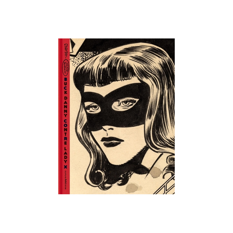 Buck Danny - Buck Danny contre Lady X