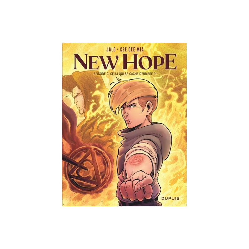 New Hope - Tome 2 - Celui qui se cache derrière Pi