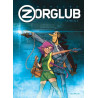 Zorglub - Tome 1 - La fille du Z / Edition spéciale (Opé été 2022)