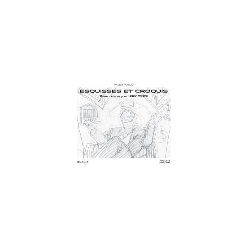 Largo Winch - Hors Collection - Esquisses et croquis